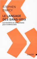 Langage des sans-voix (Le)