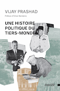 Une histoire politique du tiers-monde