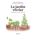 Jardin vivrier (Le)