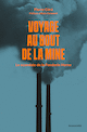 Voyage au bout de la mine