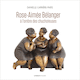 Rose-Aime Blanger,  l'ombre des chuchoteuses