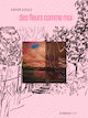 des fleurs comme moi