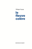 Fleuve colre (Le)