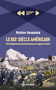 XIXe sicle amricain (Le)