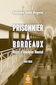 Prisonnier  Bordeaux