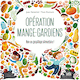 Opration mange-gardiens