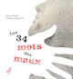 34 mots des maux (Les)