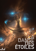 Danse des étoiles (La)