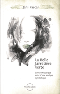 Belle jarretire verte (La)