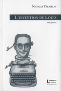 Invention de Louis (L')