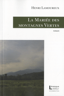 Marie des montagnes Vertes (La)