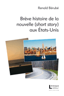 Brve histoire de la nouvelle (short story) aux tats-Unis