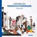 Abcdaire des demoiselles d'Angrignon