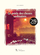 Poids des choses ordinaires (Le) [nouvelle dition]