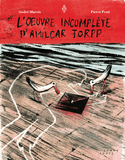 Oeuvre incomplte d'Amilcar Torpp (L')