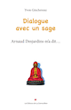 Dialogue avec un sage