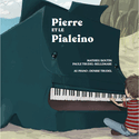 Pierre et le pialeino [nouvelle dition]