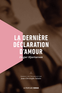 Dernière déclaration d'amour (La)