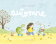 Lucie et compagnie : Automne
