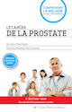 Cancer de la prostate (Le) [nouvelle dition]