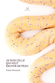 Je suis celle qui veut sauver sa peau