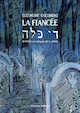 Fiance (La)