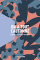 On a tout l'automne