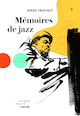 Mmoires de jazz
