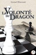 Volonté du dragon (La)
