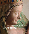 Chefs-d'oeuvre du gothique en Normandie