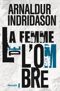 Femme de l'ombre (La)