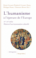 Humanisme  l'preuve de l'Europe (L')