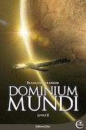 Dominium Mundi, livre II