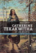 Catherine Tekakwitha et les jsuites