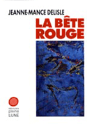 Bte rouge (La)