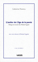 Atelier de l'âge de la parole (L')