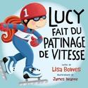 Lucy fait du patinage de vitesse