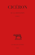 De la divination, t. I, livre 1 [dition bilingue]