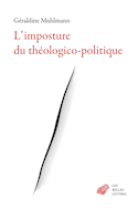 Imposture du thologico-politique (L')