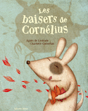 Baisers de Cornlius (Les) [ancienne dition]