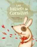 Baisers de Cornlius (Les) [nouvelle dition]