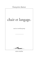 Chair et langage [nouvelle dition]