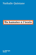 Un hamster  l'cole