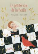 Petite voix de la ficelle (La)