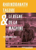 Rabindranath Tagore et le rgne de la Machine