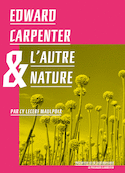 Edward Carpenter & l'autre nature