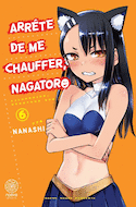 Arrte de me chauffer, Nagatoro, t. 06