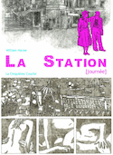 Station (La) [nouvelle dition]