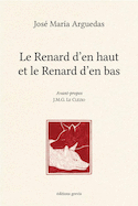 Renard d'en haut et le Renard d'en bas (Le)