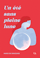 Un été sans pleine lune